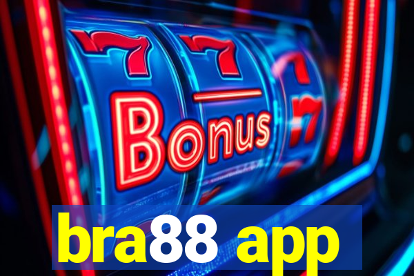 bra88 app